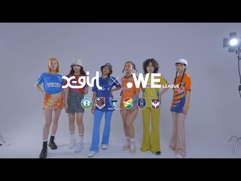 X-girl × WEリーグ 「WEAR THE HOPE」2022-23