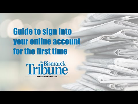 Sign up for your digital Bismarck Tribune account