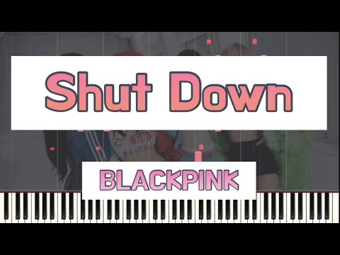 Shut Down - BLACKPINK