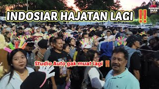 INDOSIAR HAJATAN LAGI STUDIO AUTO GAK MUAT ‼️