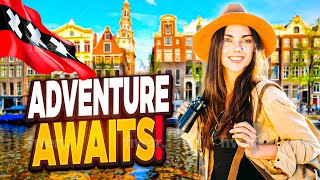 How to Explore Amsterdam in 2024: Adventure Awaits!