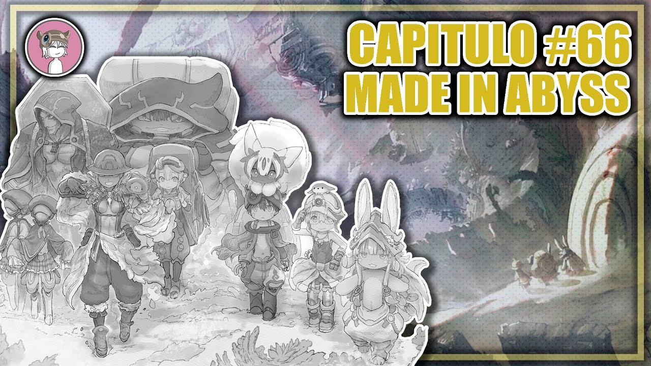 LA HISTORIA DESPUES DEL ANIME// MADE IN ABYSS #66 - YouTube