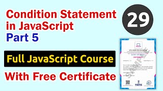 Condition Statement in JavaScript Part 5