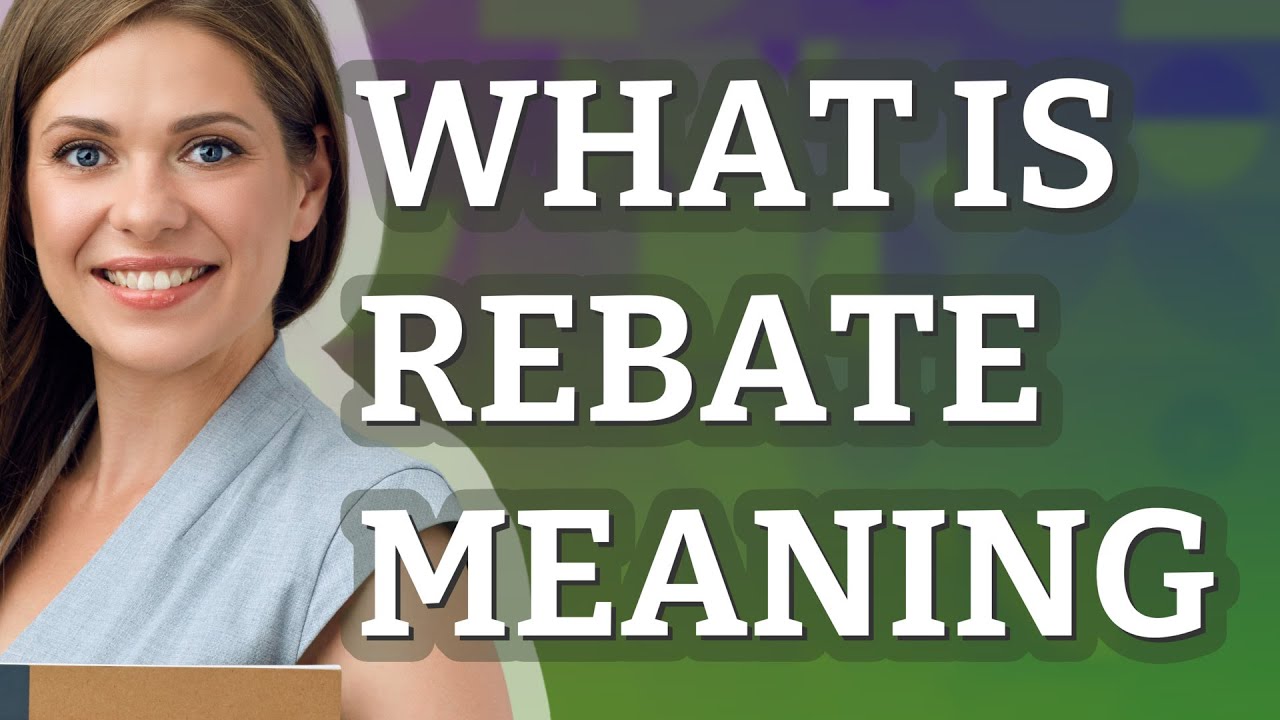 rebate-meaning-of-rebate-youtube