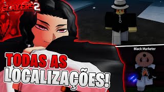TODAS as LOCALIZAÇÕES do MUZAN e BLACK MARKET no PROJECT SLAYERS 2 - Roblox