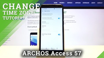 How to Manage Date & Time Settings in ARCHOS Access 57 - Set Up Date & Time