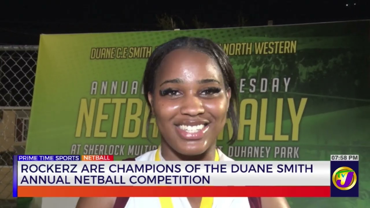 Rockerz Are Champions Of The Duane Smith Annual Netball Competition  | TVJ Sports