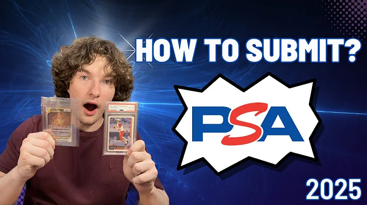 THE ULTIMATE GUIDE FOR SUBMITTING CARDS TO PSA IN 2025! (SUPER EASY)