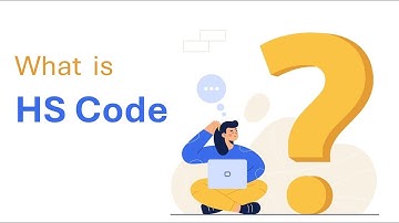 What is HS Code? | FindHS.Codes
