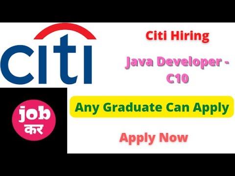 Citi Hiring For Java Developer - C10 | Any Graduate Can Apply | Apply ...