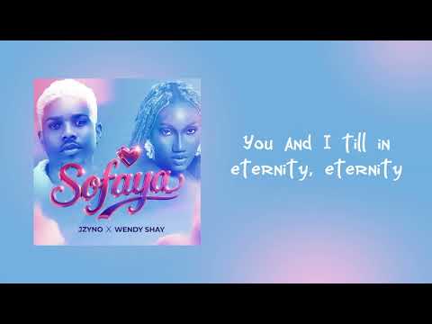 JZyNo - Sofaya ft. Wendy Shay (lyrics slide)