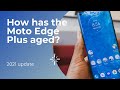 Motorola Edge Plus in 2021- How has it aged?