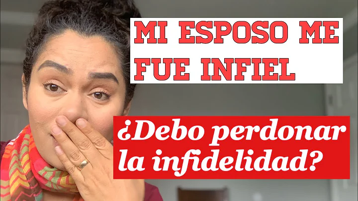 Mi Esposo me fue infiel !! ... Debo de perdonar la...