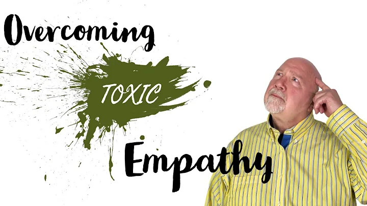 Overcoming Toxic Empathy: How You Learned to Over-Care & Lose Yourself