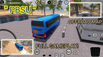 PROTON BUS SIMULATOR (PBSU) | OFFROAD ROUTE DRIVING | REALISTIC DRIVING | ANDROID GAMEPLAY