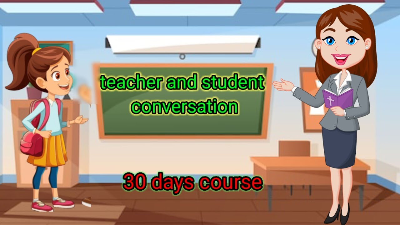 Conversation between teacher and student In English.30 Days course and ...