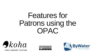 Features for Patrons using the OPAC screenshot 5