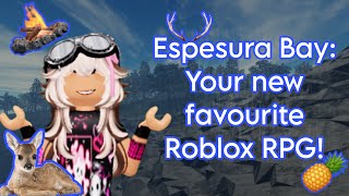 Epesura Bay - the next BIGGEST Roblox RPG? | A beginner’s guide to Espesura Bay
