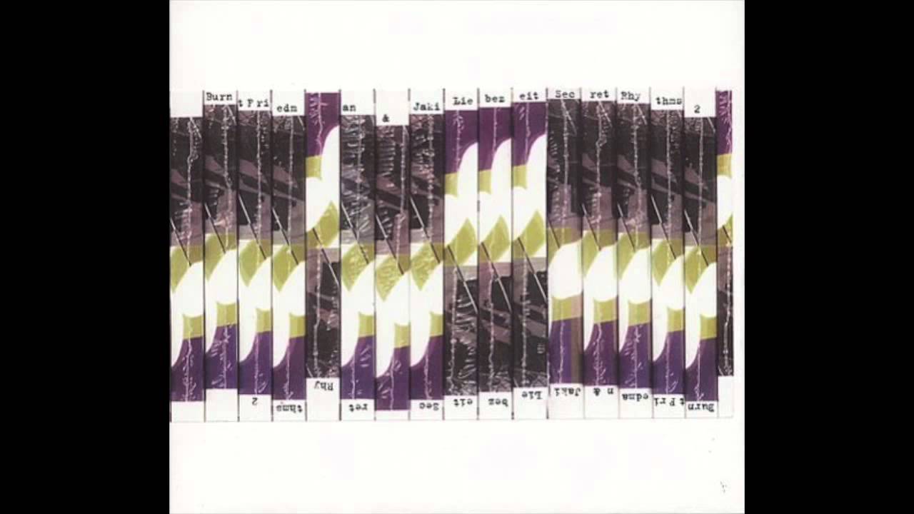 Watch burnt friedman & jaki liebezeit - niedrige decken on YouTube Watch burnt friedman & jaki liebezeit - niedrige decken on YouTube