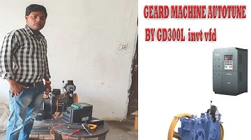 invt gd300l tunning with geard machine