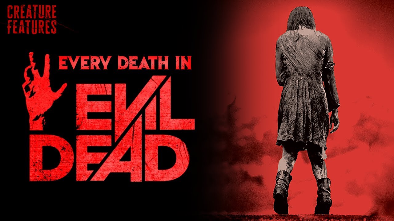 Evil Dead (2013), List of Deaths Wiki