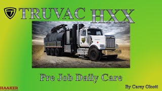 3 HXX Pre Job Daily Care
