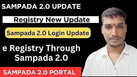 Sampada 2.0 New Update | How to do e-registry from Sampada portal? | mp sampada portal e registry