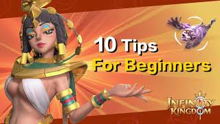 Infinity Kingdom-10 tips for beginners