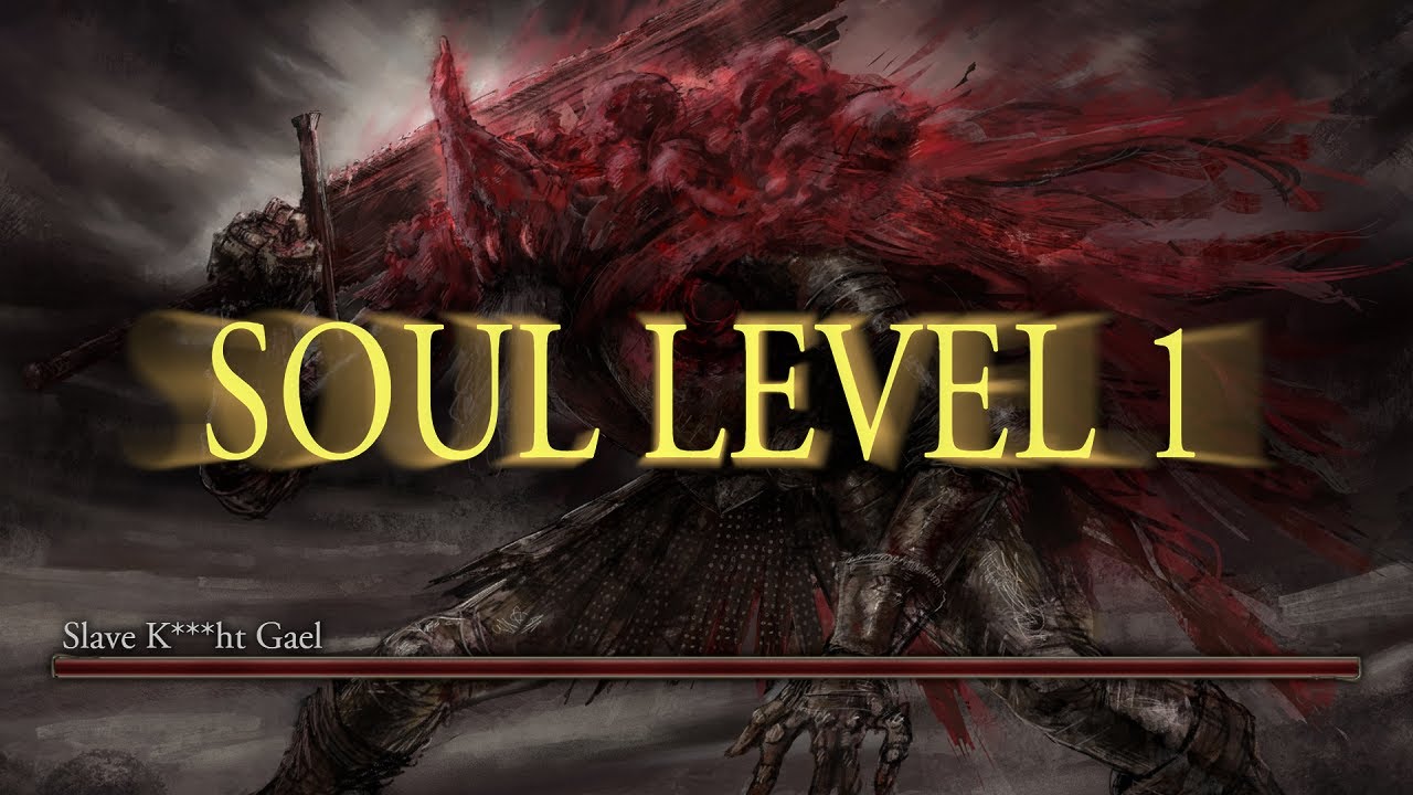 SLAVE KNIGHT GAEL NO HIT SOUL LEVEL 1 YouTube