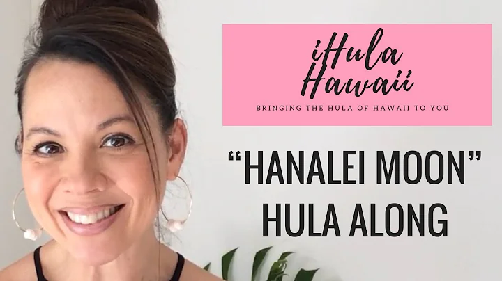 DANCE THE HULA: "HANALEI MOON" - HANDS & FEET, PART 5 - ENTIRE SONG