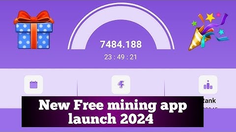 New free crypto mining app launch 2024 🎉