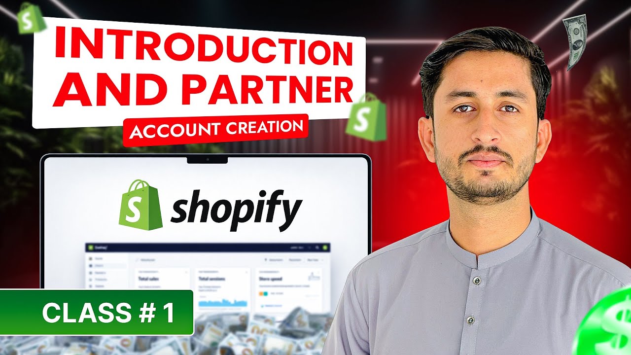 Shopify Introduction & Partner Account Creation