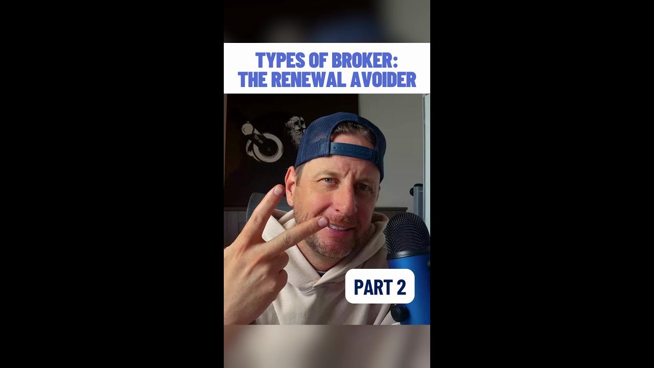 Types Of Broker - The Renewal Avoider