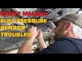 Chevrolet Malibu: Fuel Pressure Sensor Trouble P018B P018C P2635