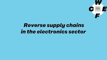 Reverse supply chains in the electronics sector