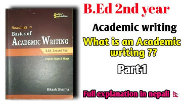 What is Academic writing |b.ed 2nd year | #2ndyear #majorenglish #education