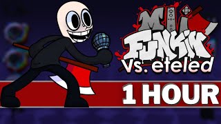 DIAGRAPHEPHOBIA - FNF 1 HOUR Songs (FNF Mod Music OST Vs Eteled Song) Friday Night Funkin