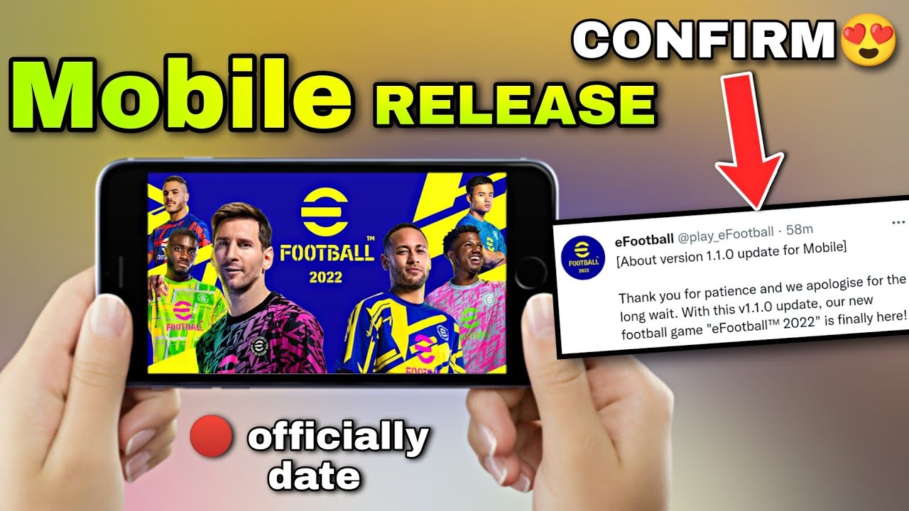 eFootball 2022 Mobile Release Date Confirm Finally!! 😍