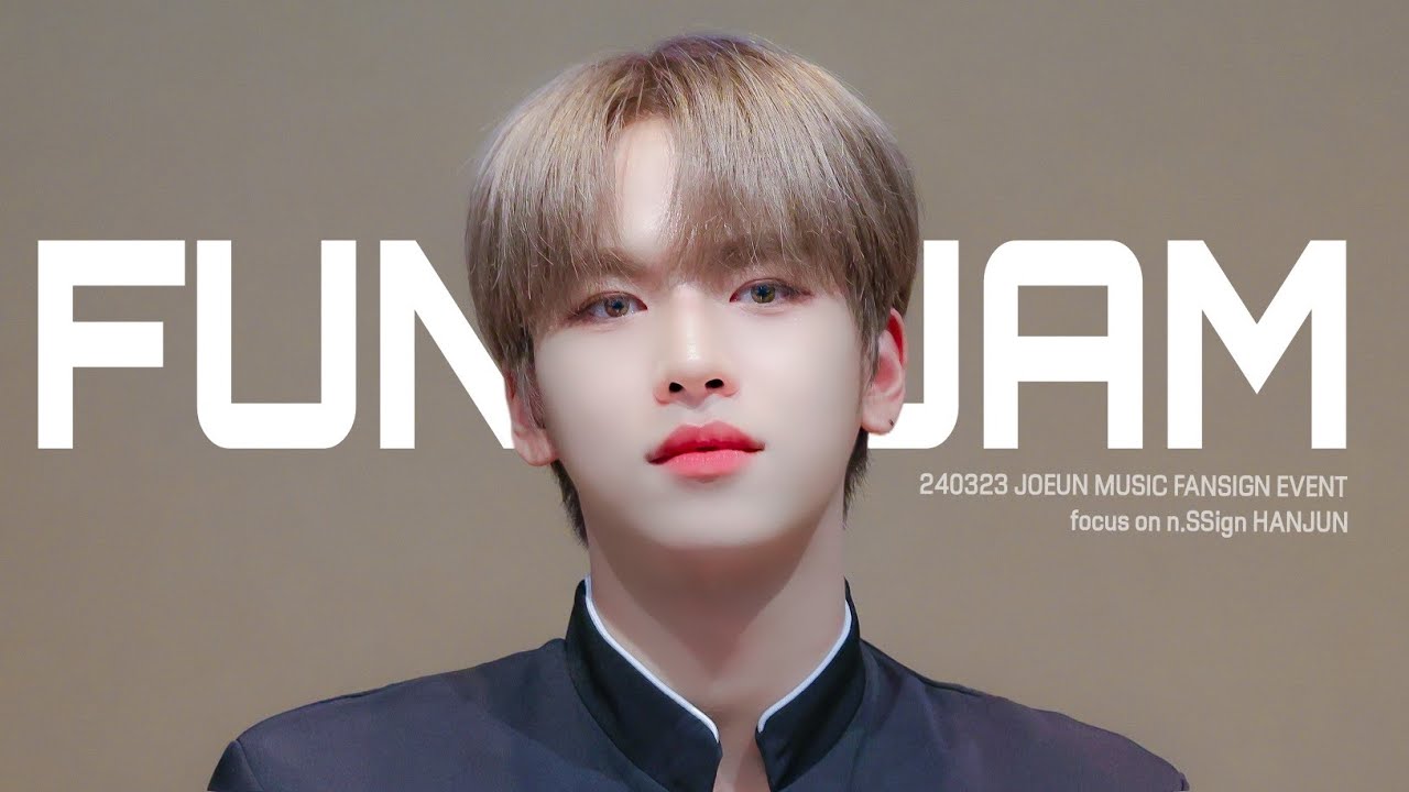 [4K] 240323 n.SSign HANJUN 엔싸인 한준 'FUNK JAM' 직캠 fancam @joeun music ...