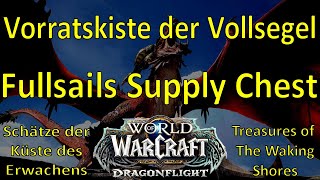 WoW - Vorratskiste der Vollsegel / Fullsails Supply Chest - Vorratskistenschlüssel der Vollsegel