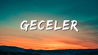 Sagopa Kajmer & Mine Koşan  - Geceler  //  Lyric + Şarkı Sözleri //