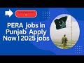 PERA jobs Apply Now ! Last Date to Apply 15 October 2025 | Must Watch