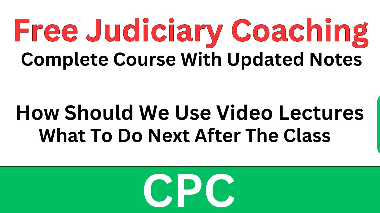 How Should We Use Video Lectures | What To Do Next After The Class || CPC Free Foundation Course