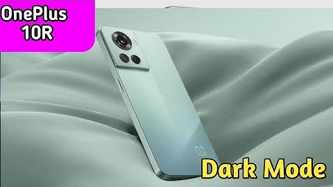 Dark Mode On In Oneplus 10R, Dark Mode Enable In Oneplus 10R,