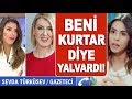 Sevda Türküsev oyuncu Ayşegül Çınar'ı o mekanda nasıl kurtardı?