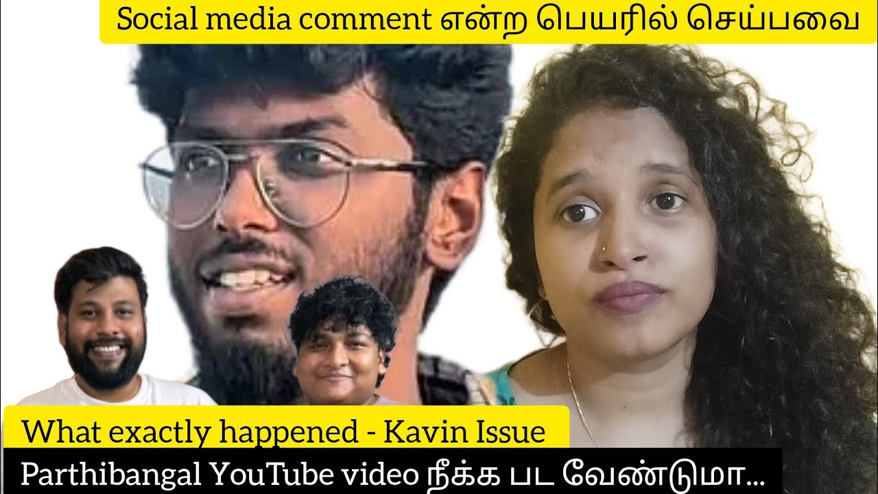 Kavin Issue GoSu Society Parthibangal Case 🤯🤷/Kavin Issue/tamil/Kanmani - YouTube