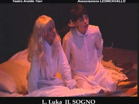 IL SOGNO - Opera in un atto di Lodi Luka part 1/3