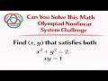 Can You Solve This Math Olympiad Nonlinear System Challenge.
