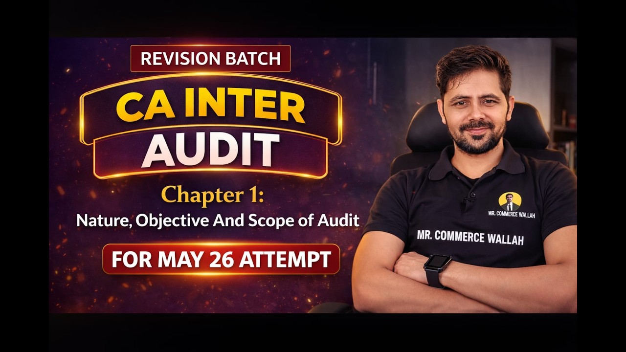 CA Inter Audit Revision Batch | Chapter 1 Nature, Objective & Scope of ...