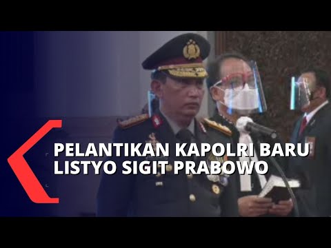 Listyo Sigit Prabowo Resmi Jadi Kapolri Gantikan Idham Azis